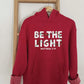 Be The Light Hoodie